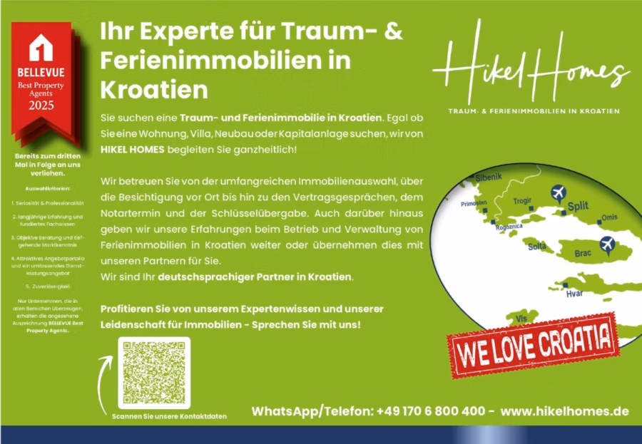 1. Reihe hochwertige Neubau-Meerblick Wohnung mit 2 SZ, Terrasse und Gemeinschaftspool (S1B) - Werbeflyer für Hikel Homes, die Traum- und Ferienimmobilien in Kroatien anbieten. Mit Karte mit Orten wie Split und Brač, Kontaktinformationen und einem „Wir lieben Kroatien“-Schild. Auszeichnungen und Referenzen sind links hervorgehoben. (42680)